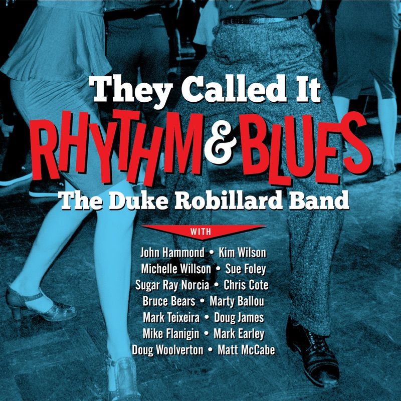 Duke Robillard Band - They Called It Rhythm & Blues in DTS-HD (op verzoek0