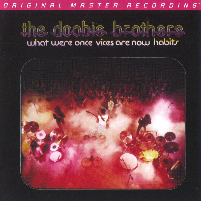 Doobie Brothers - What Were Once Vices Are Now Habits [24-44.1]