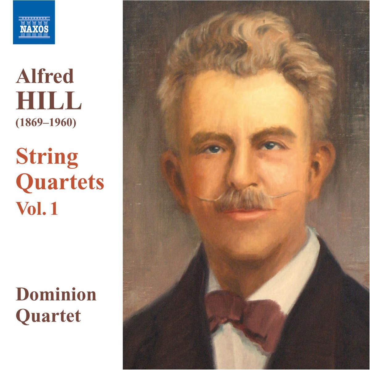 Alfred Hill - Dominion String Quartet - Quatuors cordes (6CD)