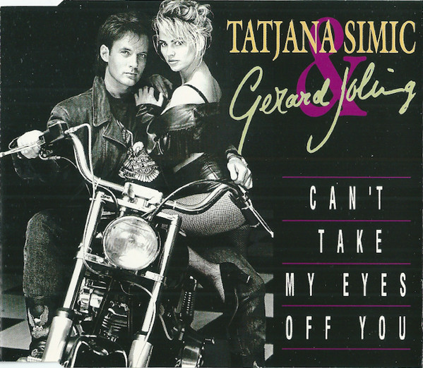 Tatjana Simic & Gerard Joling - Can't Take My Eyes Off You (1992) [CDM] wav+mp3