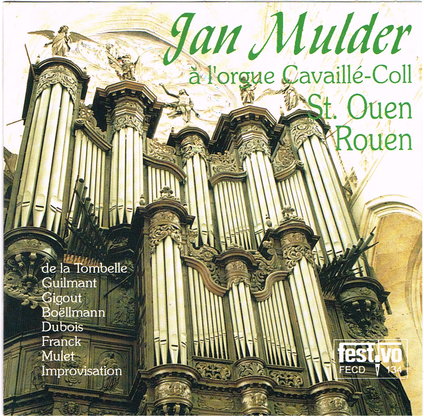 Klaas Jan Mulder - à L'orgue Cavaillé-Coll St. Ouen Rouen
