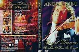 Andre Rieu-Royal Dreams-The best of live in concert