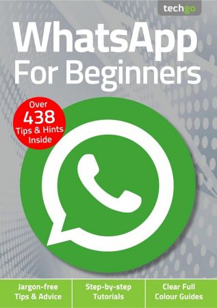 WhatsApp For Beginners - 5th Edition, 2021 (True PDF)