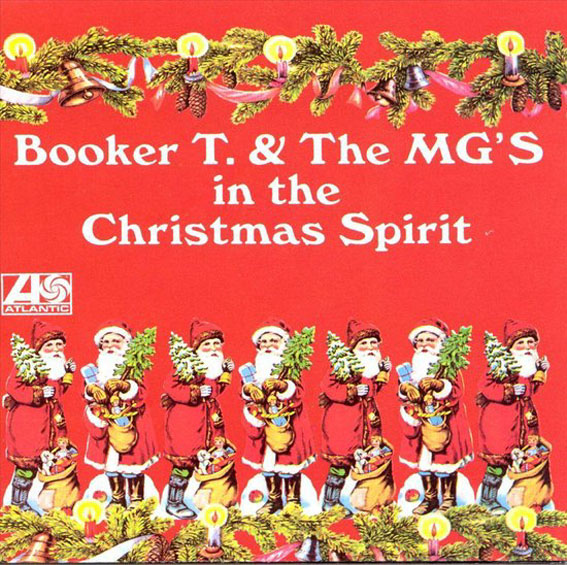 Booker T. & The MG's - In The Christmas Spirit