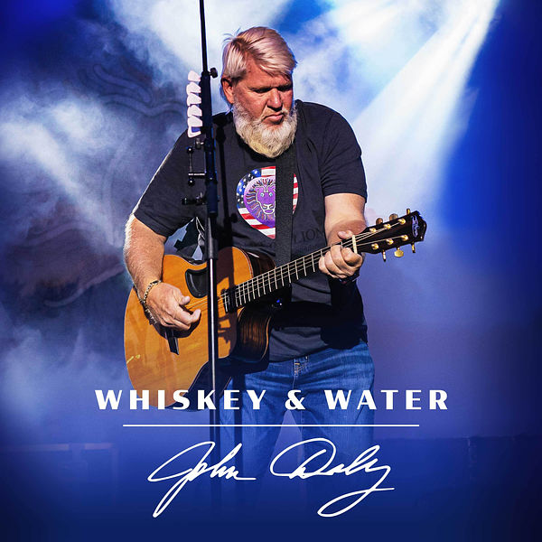 John Daly · Whiskey & Water (2022 · FLAC+MP3)