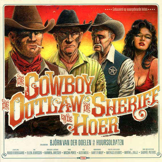 HERPOST - Bjorn Van Der Doelen - De Cowboy De Outlaw De Sheriff En De Hoer