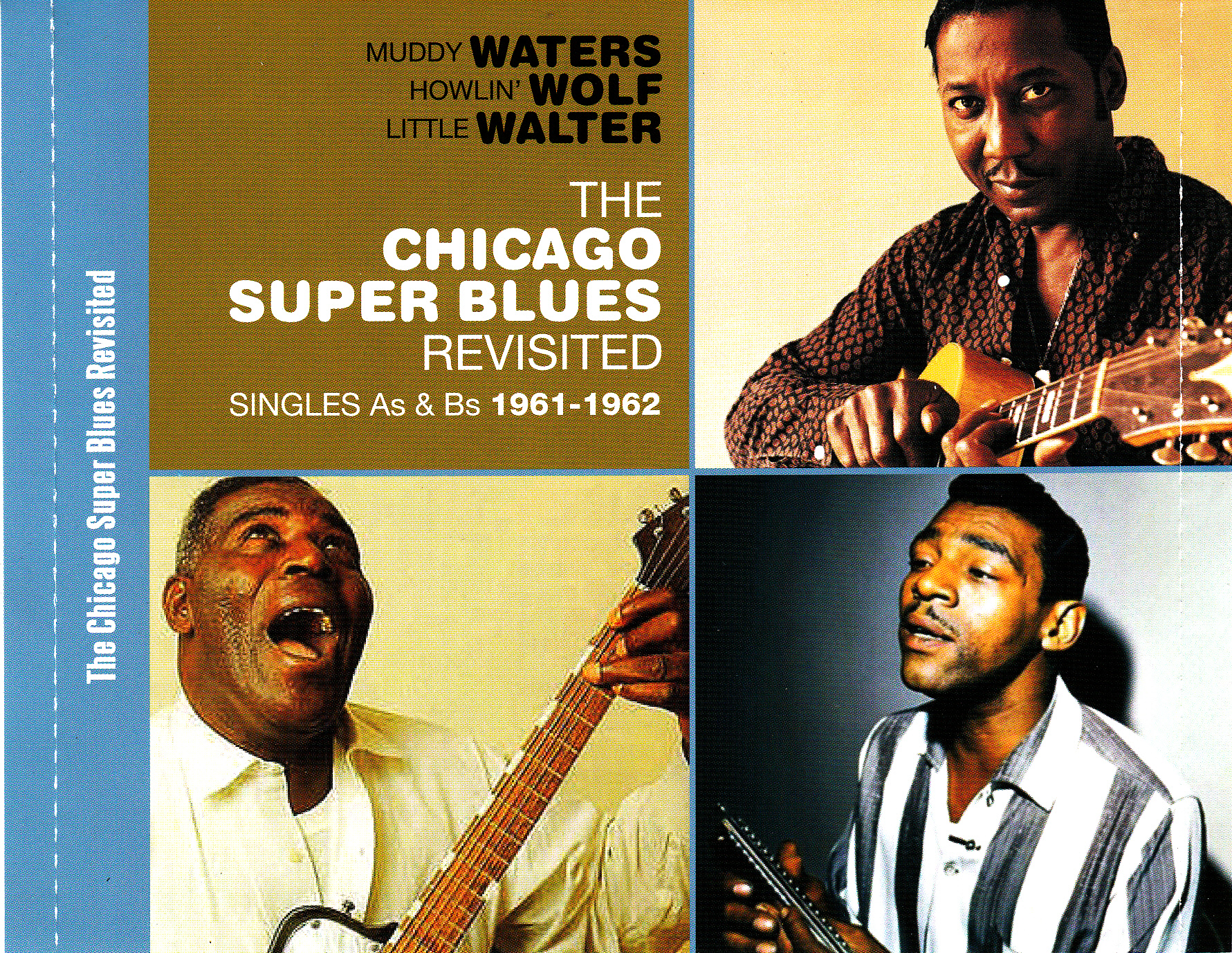 Muddy Waters Howlin' Wolf ... Chicago Super Blues Revisited