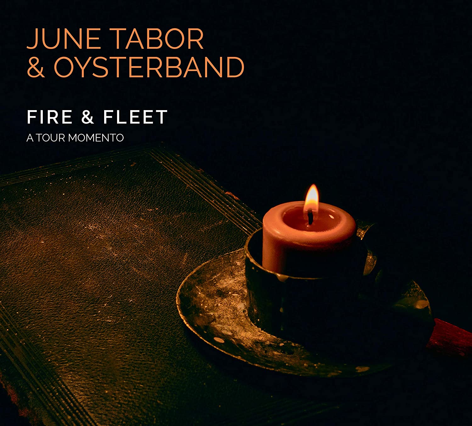 June Tabor & Oysterband – 2019 - Fire & Fleet
