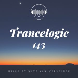 Trancelogic 143 by Dave van Weerdinge
