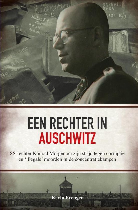 Prenger, Kevin - Een rechter in Auschwitz (2020)