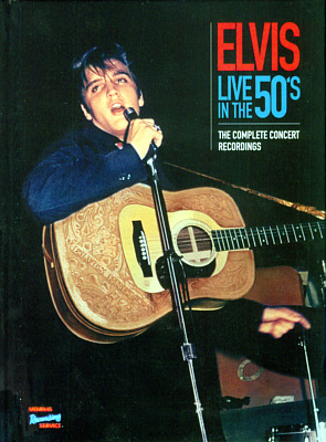 Elvis Presley - Live In The 50's-The Complete Concert Recordings (3 CD-set)