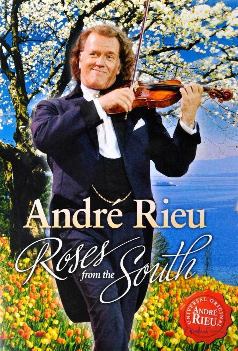 Andre Rieu-Roses from the south/Rosen aus dem Suden.