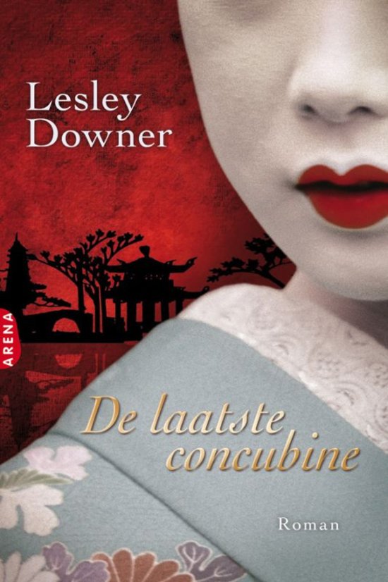 Lesley Downer - De laatste concubine