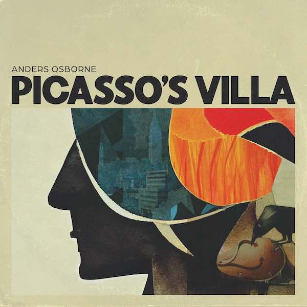 Anders Osborne - 2024 - Picasso's Villa