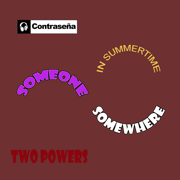 Two Powers - Someone Somewhere In Summertime-WEB-1995-iDC