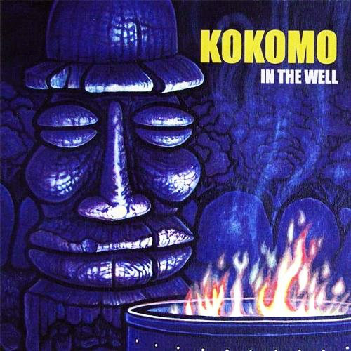 Kokomo - In The Well 2008
