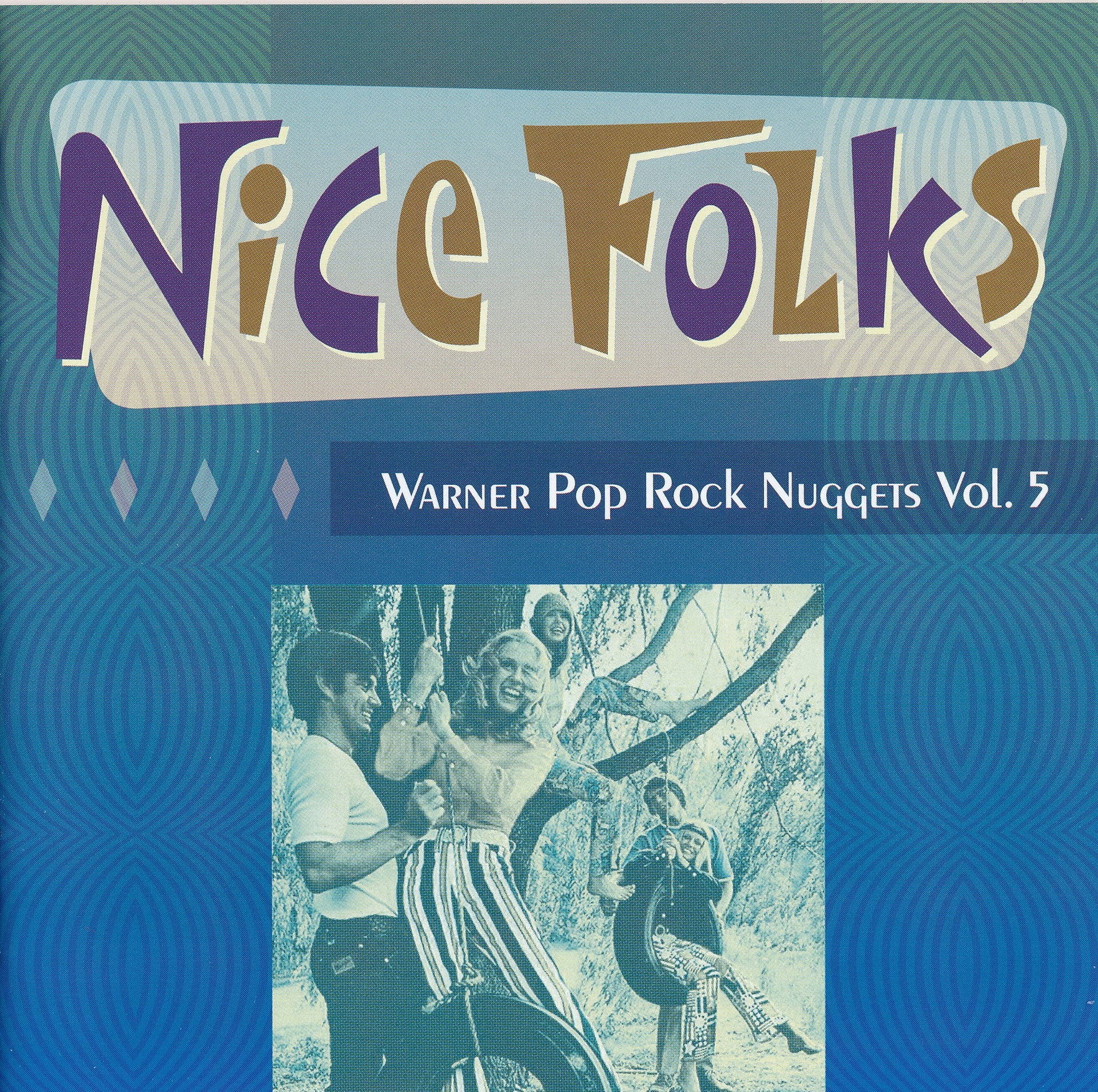 Warner Pop Rock Nuggets Volume 5 Nice Folks
