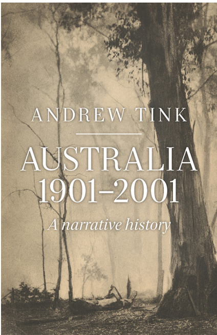 Australia 1901 - 2001 - A Narrative History