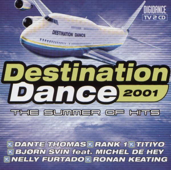 Destination Dance 2CD (2001) [Digidance]