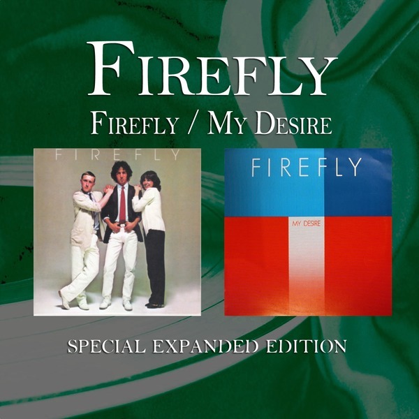 Firefly · Firefly + My Desire (Special Expanded Edition) (2013 · FLAC+MP3)