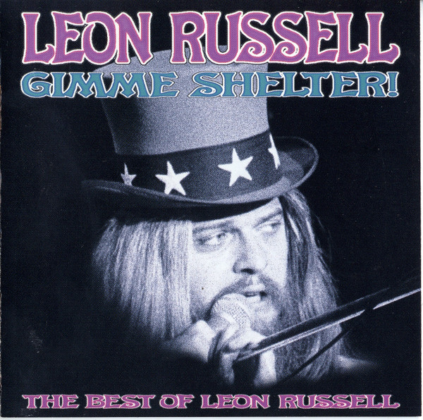 Leon Russell - Gimme Shelter Best of Leon Russell