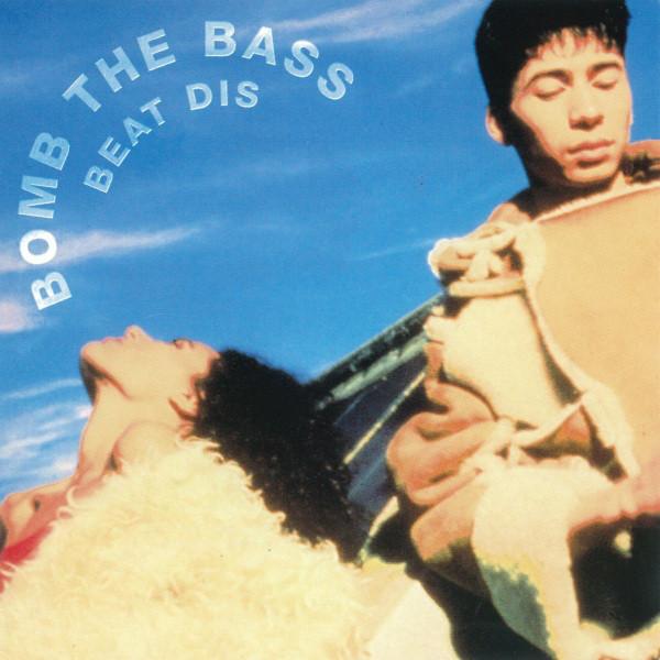 Bomb The Bass - Beat Dis (The Very Best Of) (1999) wav+mp3