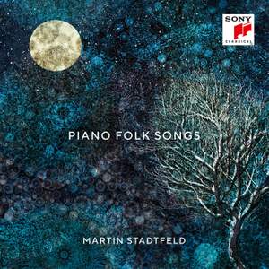 Martin Stadtfeld - Piano Folk Songs