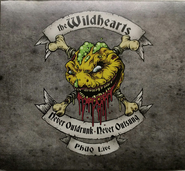 The Wildhearts -(2016) - REPOST ! - Never Outdrunk, Never Outsung - Phuq Live (2CD) (MP3)
