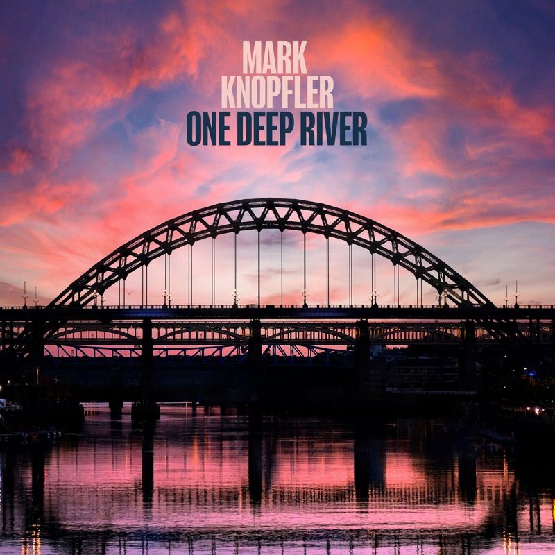 Mark Knopfler - On Deep River ( DeLuxe Version ) in DTS-wav. ( OSV )