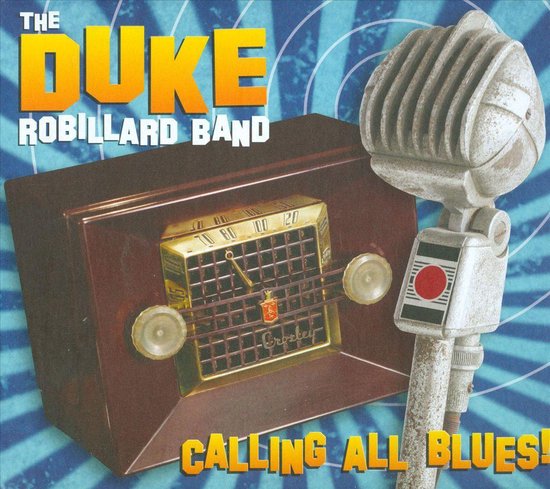 The Duke Robillard Band - Calling All Blues in DTS-wav (op verzoek)