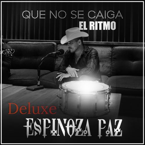 Espinoza Paz - Que No Se Caiga el Ritmo (Deluxe Edition) (2021)