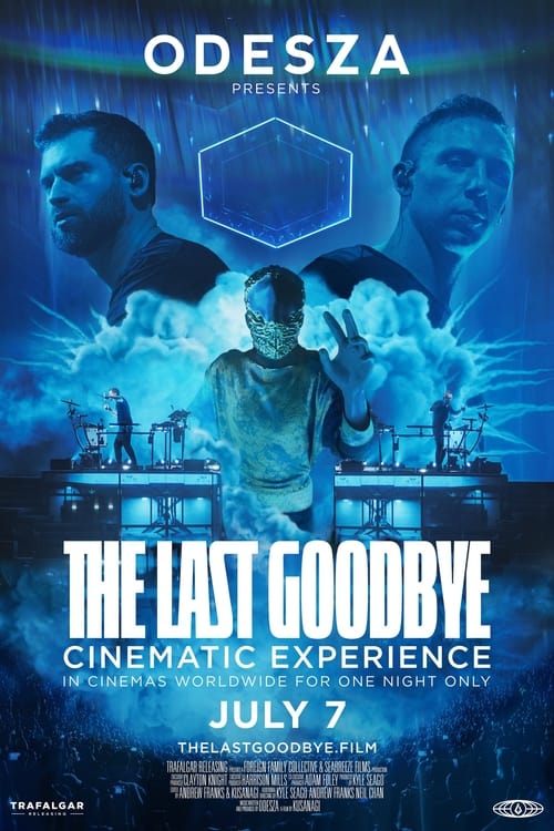 ODESZA The Last Goodbye Cinematic Experience 2023 1080p AMZN WEB-DL DDP5 1 H 264-BYNDR