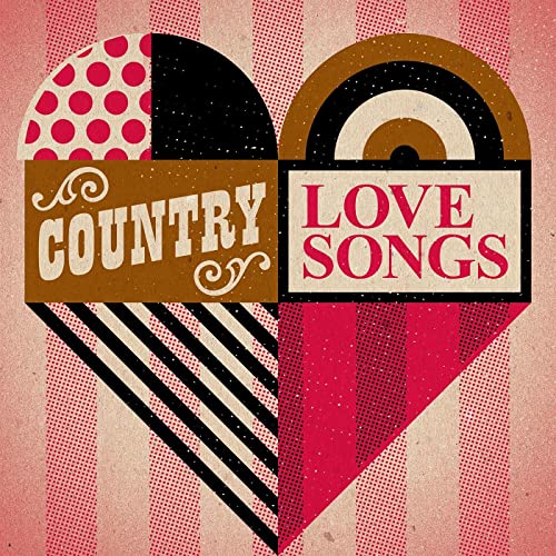 Country Love Songs (2021)
