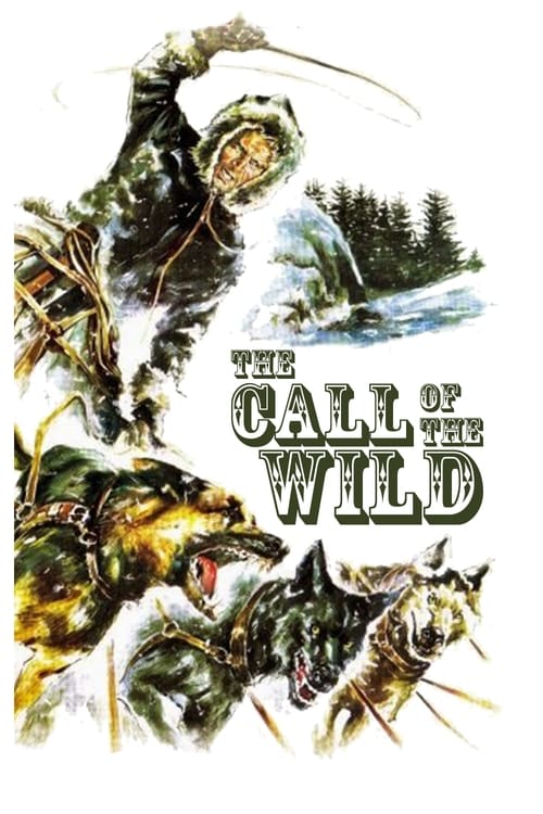 The Call Of The Wild 1972 1080p BluRay x264 FLAC 2 0-HANDJOB