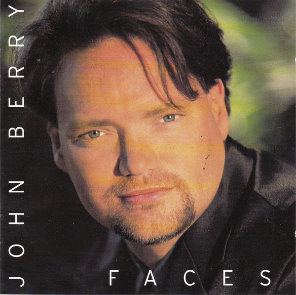 John Berry · Faces (Deluxe Edition) (1996 · FLAC+MP3)