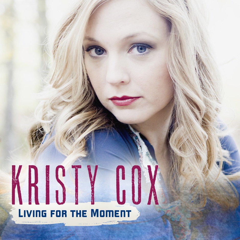 Kristy Cox · Living For The Moment (2014 · FLAC+MP3)
