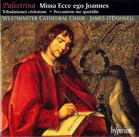 Palestrina Missa Ecce ego Joannes Westminster Cathedral Choir ODonnel