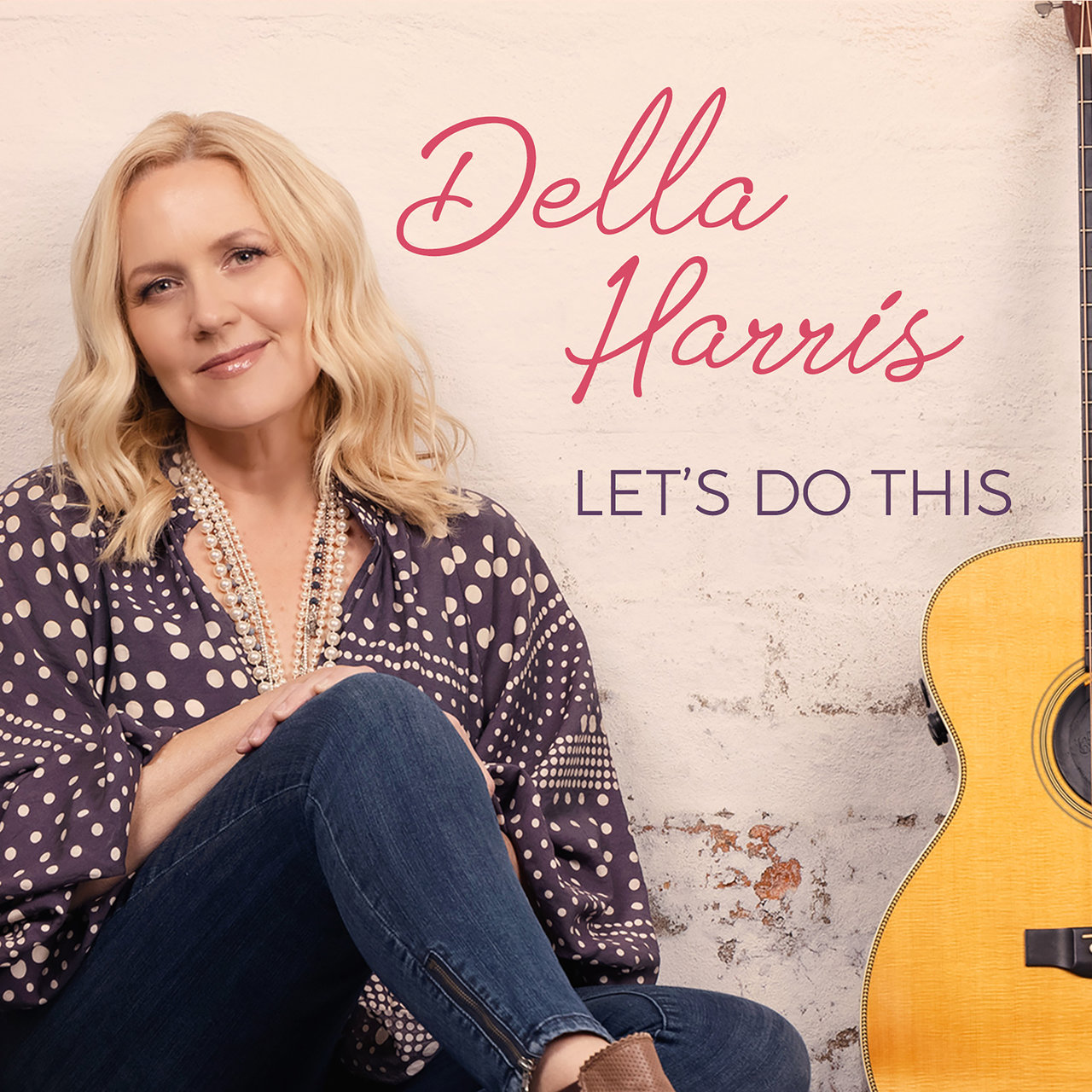 Della Harris · Let's Do This (2022 · FLAC+MP3)