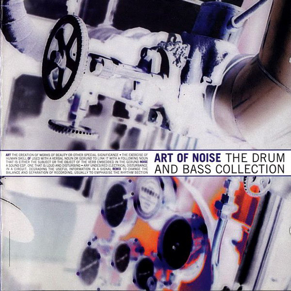 Art Of Noise - 1996 The Drum And Bass Collection