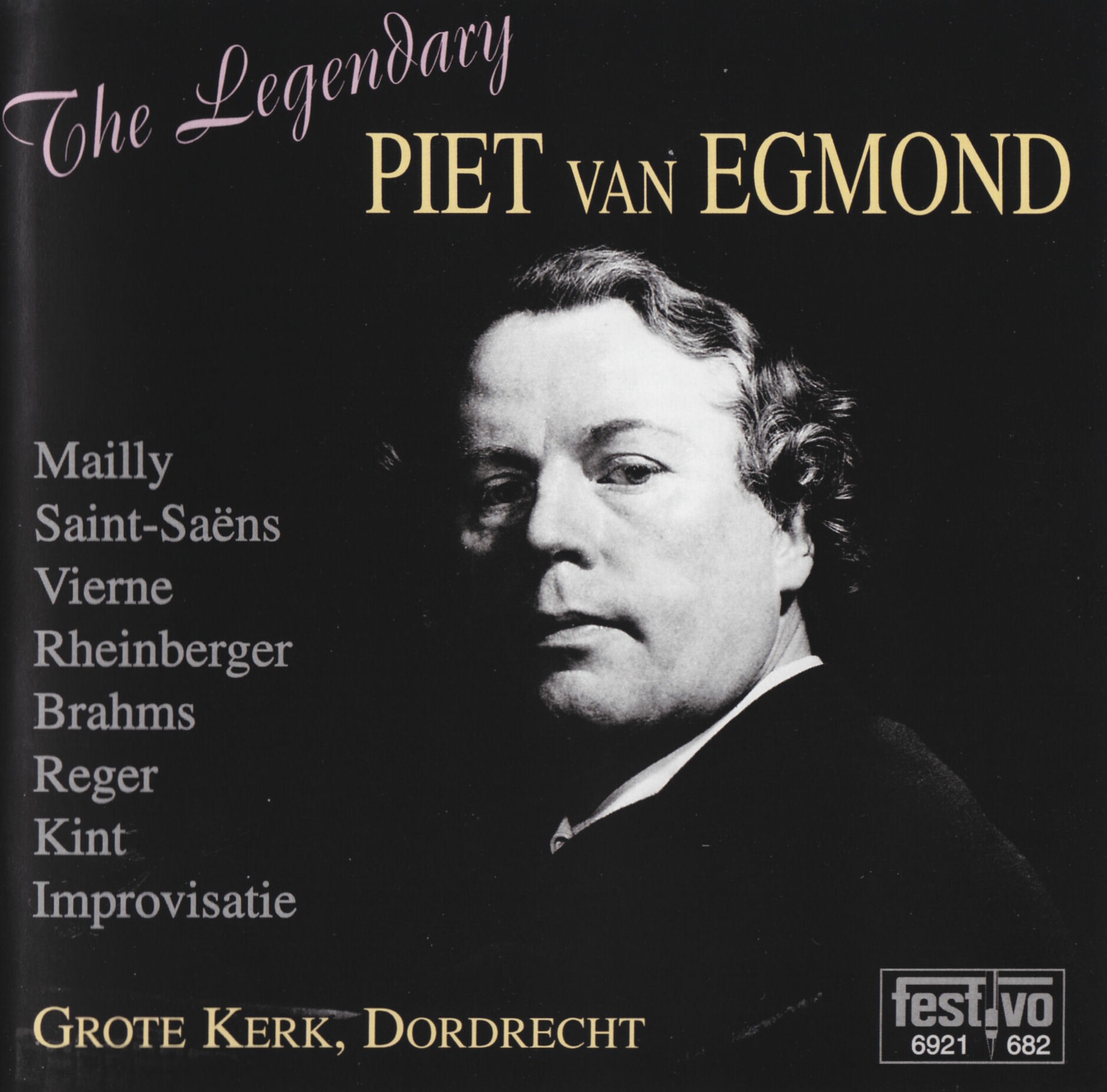 Piet van Egmond - the Legendary Piet van Egmond Kam-Orgel Grotekerk Dordrecht