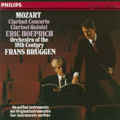 Mozart Clarinet Concerto, Clarinet Quintet - Hoeprich, Bruggen