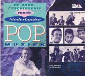 Voorgeschiedenis v.d.NL Popmuziek in DTS-HD (op verzoek)