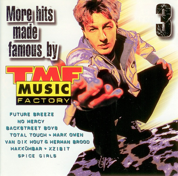 More Hits Made Famous By The Music Factory 3 (1997)