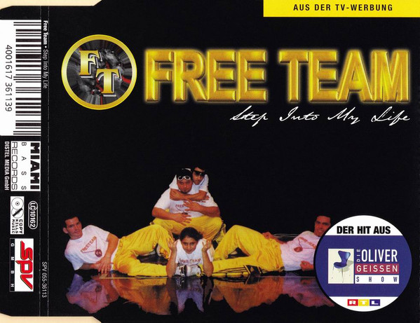 Free Team - Step Into My Life - (Maxi-CD) 2000 - Europe