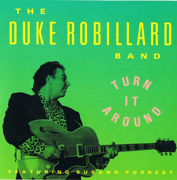 The Duke Robillard Band - Turn It Around in DTS-HD. (op verzoek)
