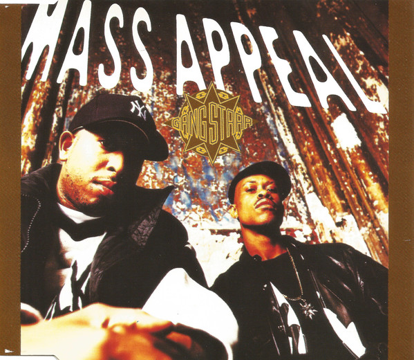 Gang Starr - Mass Appeal (1994) [CDM] wav+mp3