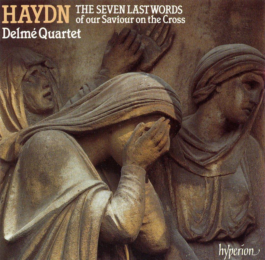 Haydn - Seven Last Words - Delme SQ