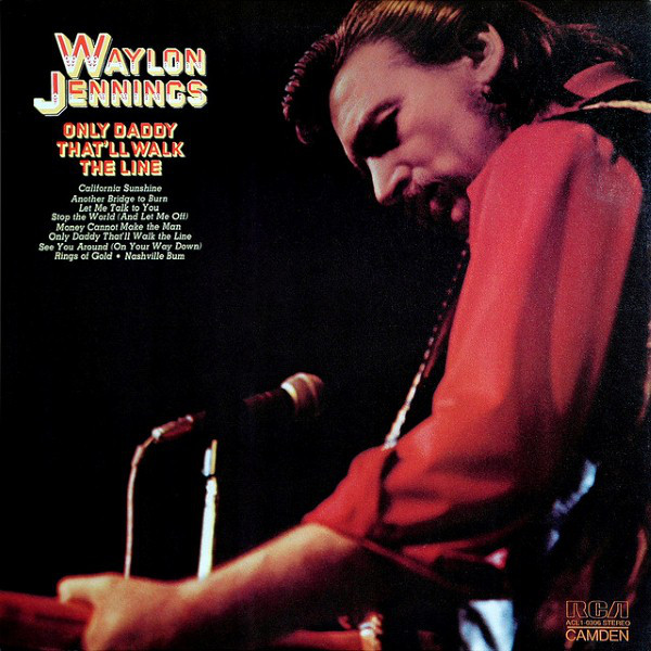 Waylon Jennings - Only Daddy That'll Walk The Line (2 cd's)