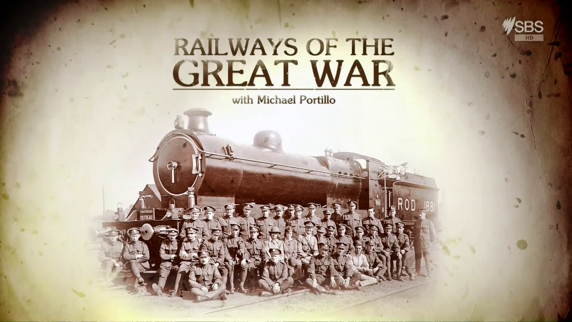 Railways Of The Great War With Michael Portillo S01E01 1080p
