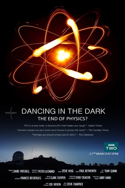 BBC Horizon Dansen In Het Donker-Het Einde Van De Fysica GG NLSUBBED 1080p HDTV x264-MVGroup-DDF